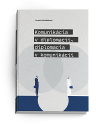 Komunikcia v diplomacii, diplomacia v komunikcii
