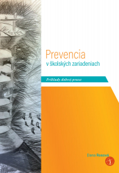 Prevencia v kolskch zariadeniach - Prklady