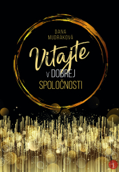 Vitajte v dobrej spolonosti